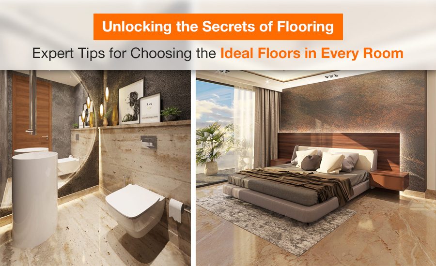 Unlocking the Secrets of Flooring Expert Tips for Choosing the Ideal Floors in Every Room